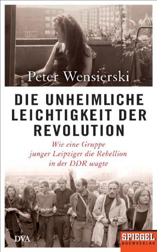 Die unheimliche Leichtigkeit der Revolution