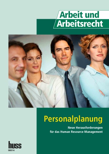 Personalplanung : Neue Herausforderungen für das Human Resource Management