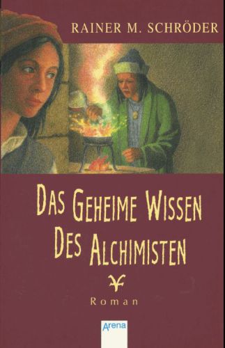 Das geheime Wissen des Alchimisten