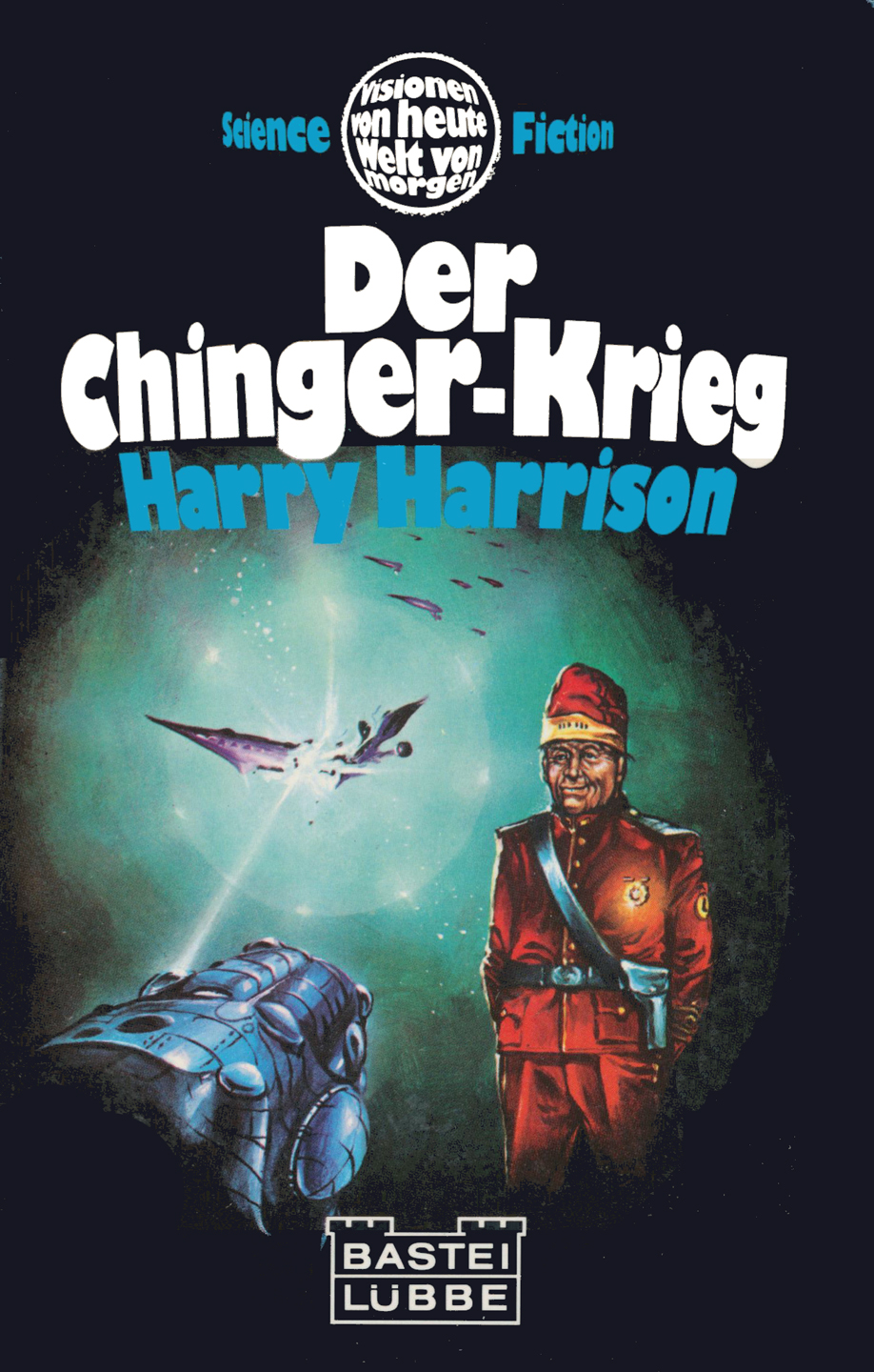 Der Chinger-Krieg Science-fiction-Roman