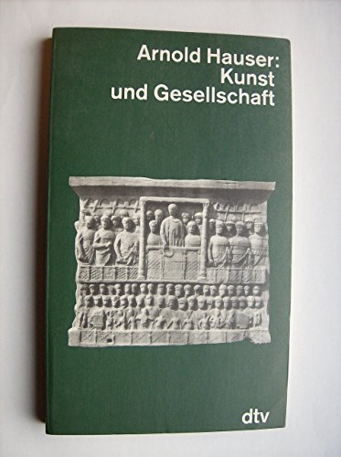 Kunst Und Gesellschaft (Beck'sche Schwarze Reihe, Bd.100)