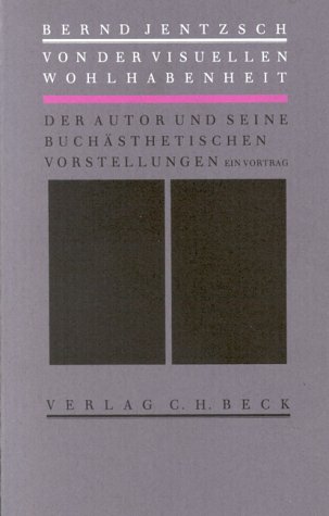 Von Der Visuellen Wohlhabenheit