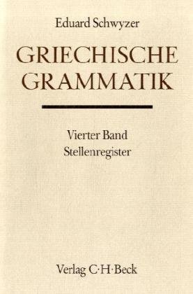 Handbuch der Altertumswissenschaft, Bd.1/4, Griechische Grammatik