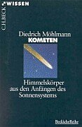 Kometen. Himmelskörper aus den Anfängen des Sonnensystems.