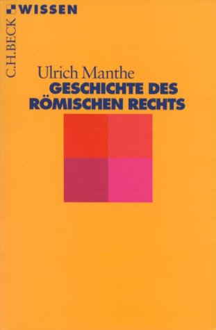 Geschichte Des Römischen Rechts