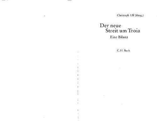 Der neue Streit um Troia