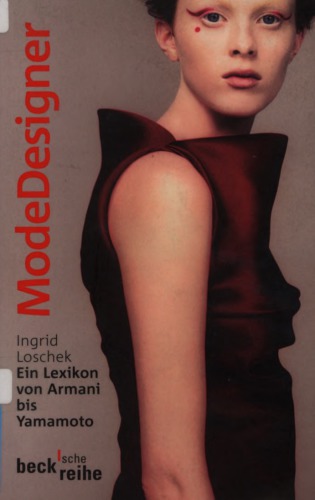 Modedesigner ein Lexikon von Armani bis Yamamoto