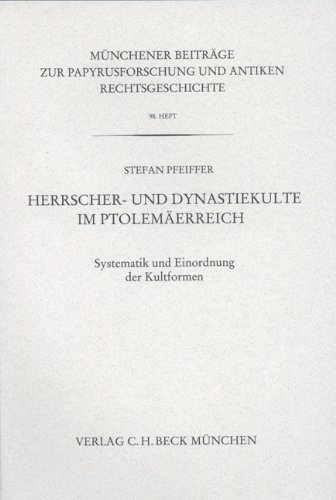 Herrscher- und Dynastiekulte im Ptolemäerreich