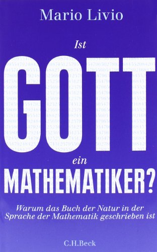 Ist Gott Ein Mathematiker?