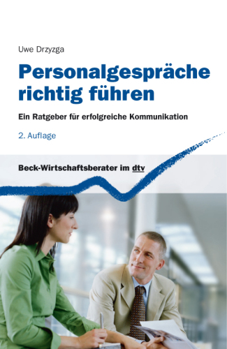 Personalgespräche richtig führen Ein Ratgeber für erfolgreiche Kommunikation