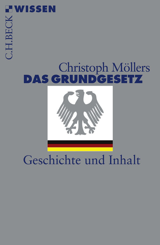 Das Grundgesetz Geschichte und Inhalt