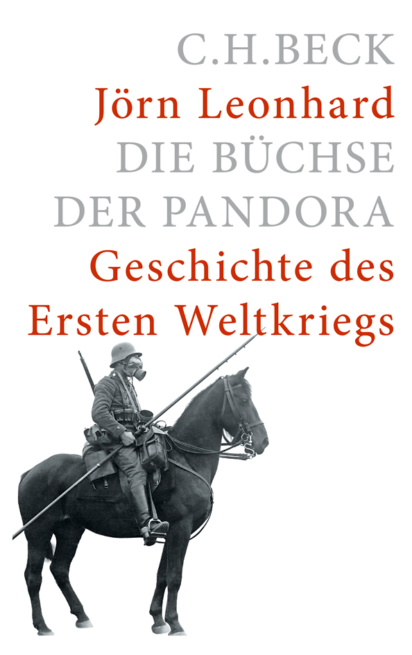 Die Büchse der Pandora Geschichte des Ersten Weltkrieges