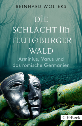 Die Schlacht Im Teutoburger Wald