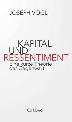 Kapital und Ressentiment