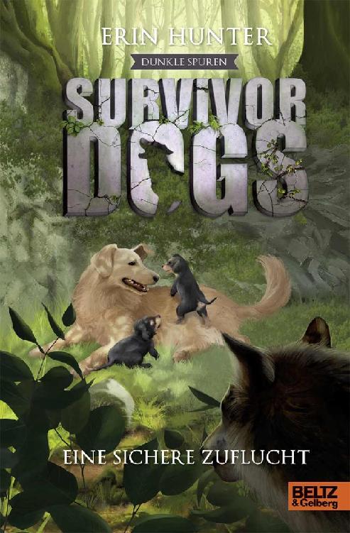 Survivor Dogs - Dunkle Spuren. Eine sichere Zuflucht Staffel II, Band 5