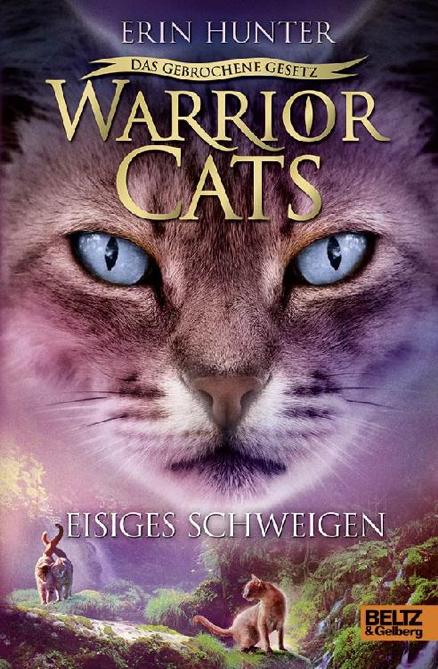 Warrior Cats - Das gebrochene Gesetz - Eisiges Schweigen Staffel VII, Band 2