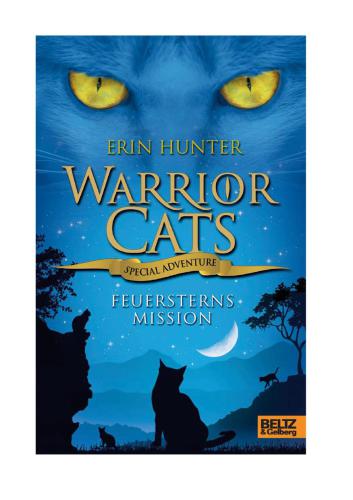 Warrior Cats   Feuersterns Mission. Special Adventure