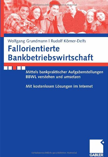 Fallorientierte Bankbetriebswirtschaft