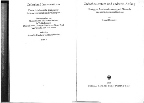 Zwischen erstem und anderem Anfang : Heideggers Auseinandersetzung mit Nietzsche und die Sache seines Denkens