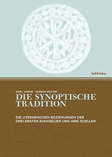 Die Synoptische Tradition