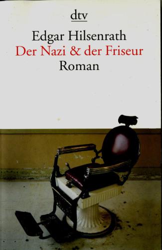 Der Nazi &amp; der Friseur