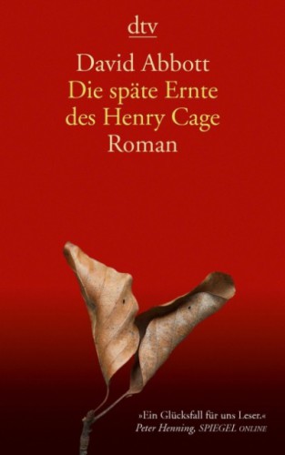 Die Späte Ernte Des Henry Cage