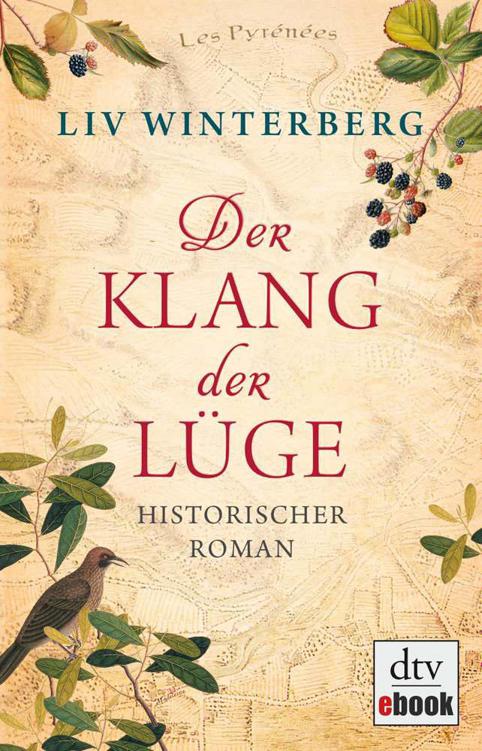 Der Klang der Lüge: Historischer Roman