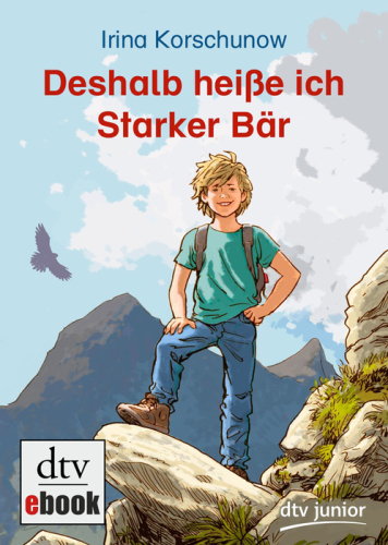 Deshalb heiße ich Starker Bär