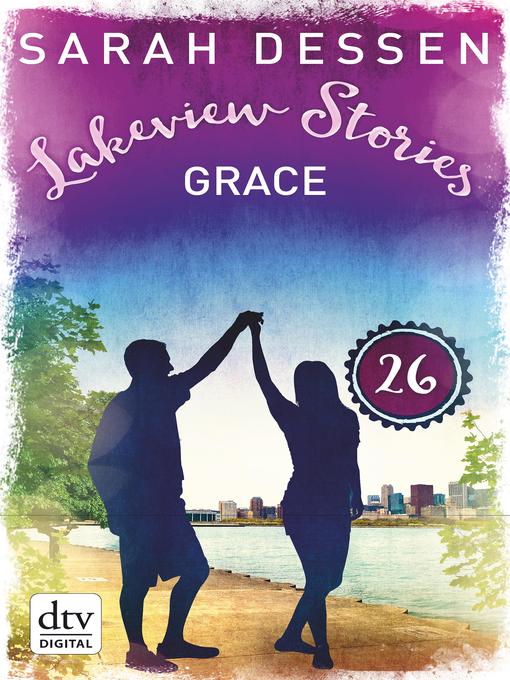 Lakeview Stories 26--Grace