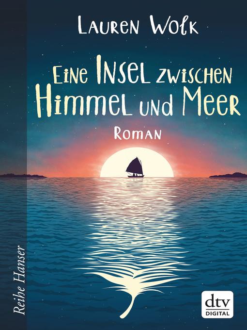 Eine Insel zwischen Himmel und Meer