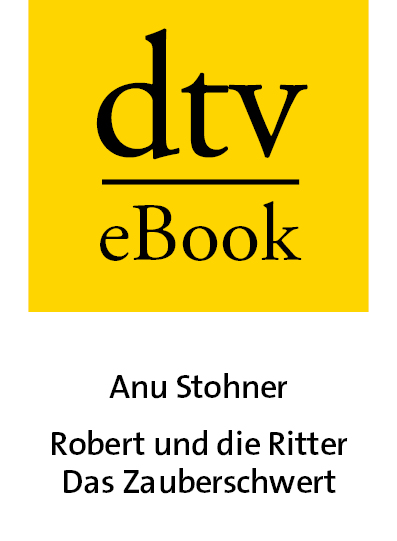 Robert und die Ritter. [1], Das Zauberschwert.