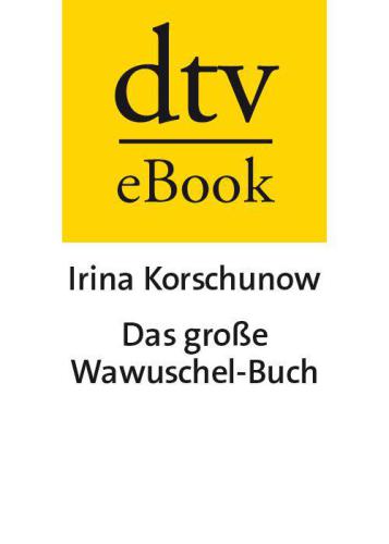 Das große Wawuschel-Buch