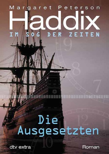 Die Ausgesetzten