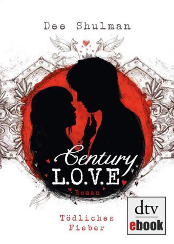 Century Love - Tödliches Fieber