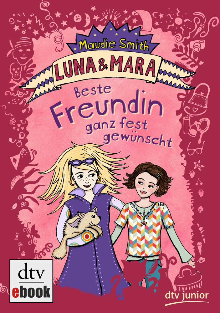 Luna & Mara [...] Beste Freundin ganz fest gewünscht