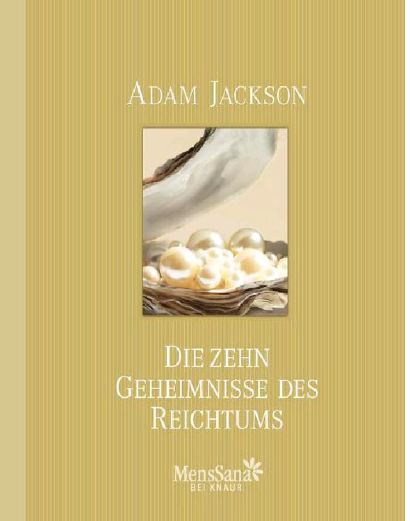 Die zehn Geheimnisse des Reichtums (German Edition)