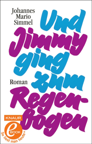 Und Jimmy ging zum Regenbogen