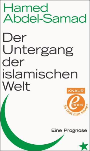 Der Untergang der islamischen Welt