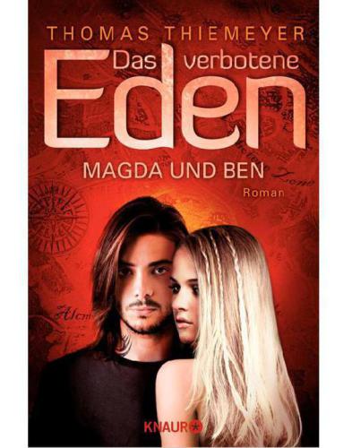 Das verbotene Eden: Magda und Ben Roman