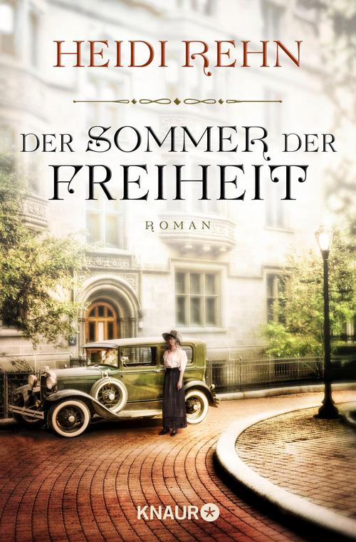 Der Sommer der Freiheit Roman
