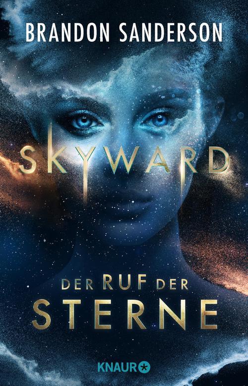 Skyward - Der Ruf der Sterne: Roman (Claim the Stars 1) (German Edition)