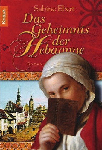 Das Geheimnis der Hebamme