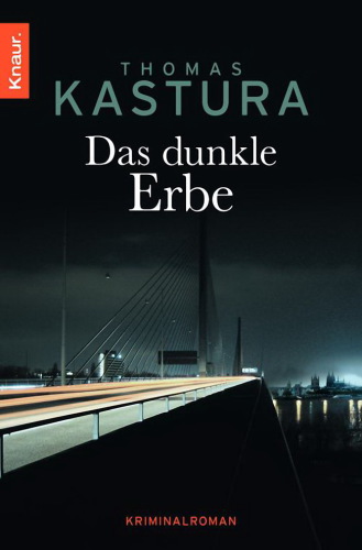 Das dunkle Erbe Kriminalroman