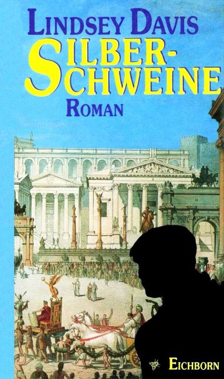 Silberschweine : Roman