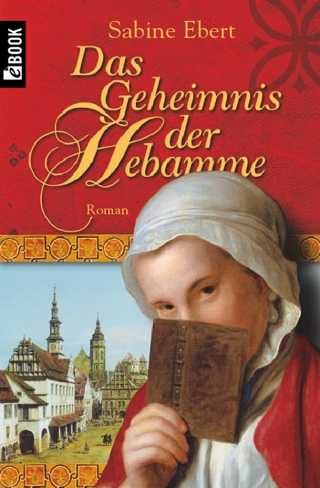 Das Geheimnis der Hebamme