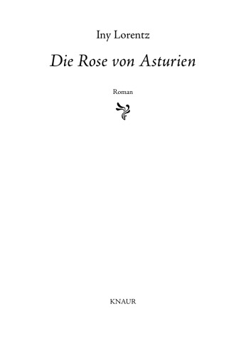 Die Rose von Asturien