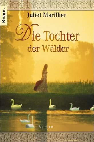 Die Tochter der Wälder