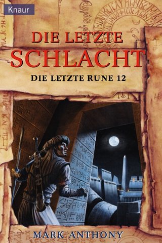 Die letzte Schlacht