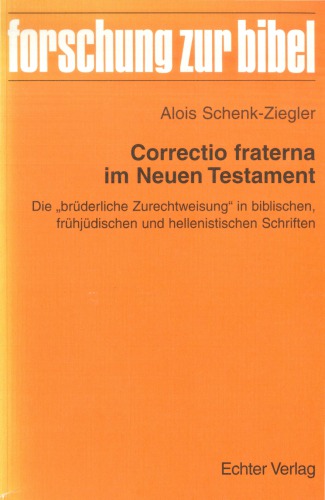 Correctio Fraterna Im Neuen Testament