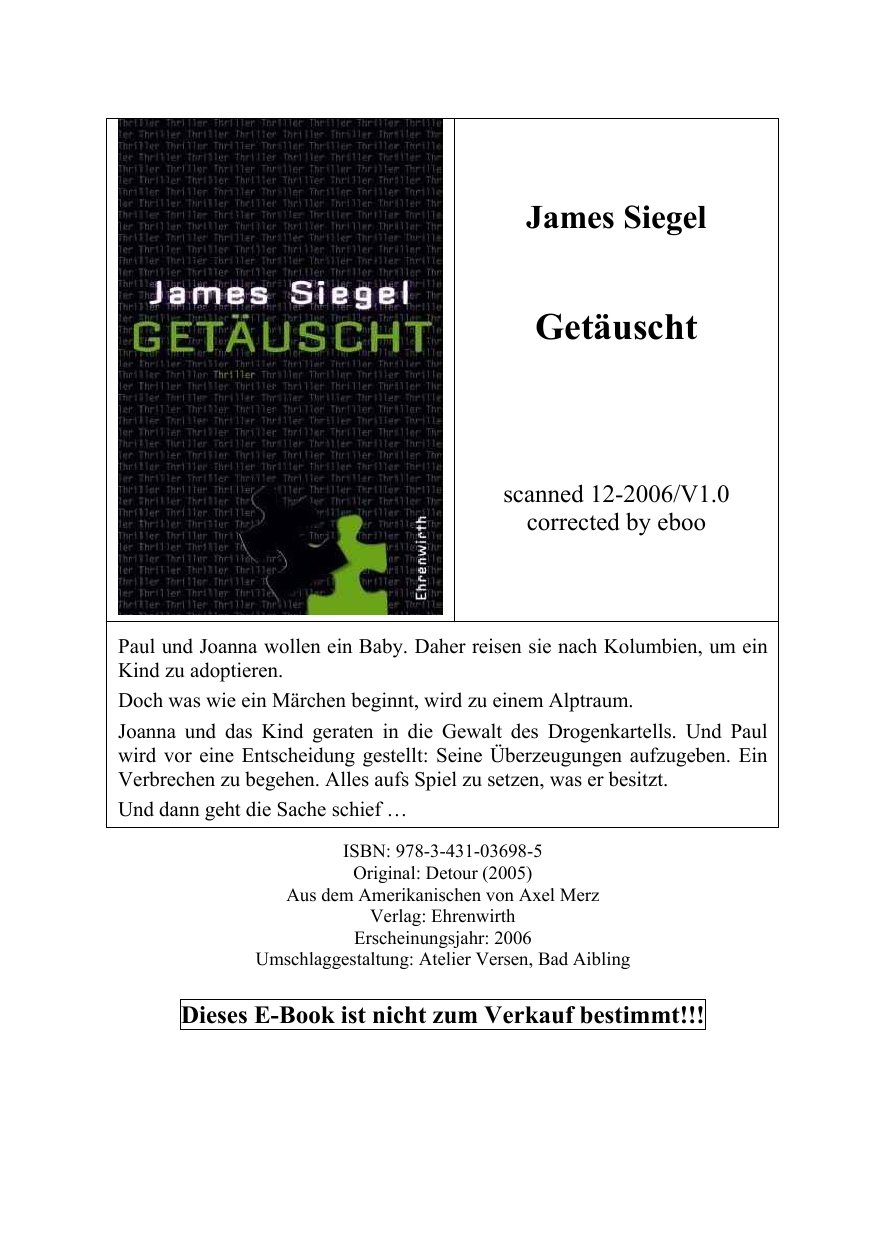 Getäuscht